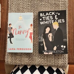 The Nanny By Lana Ferguson And Black Ties And White Lies By Kat Singleton